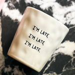 Ceramic 'I'm Late' Coffee Cup | Alice in Wonderland Collection