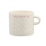 'Fuck Valentine' Ceramic Mug