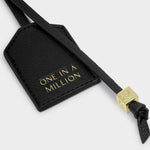 'One In A Million' Sentiment Tag Keyring | Black