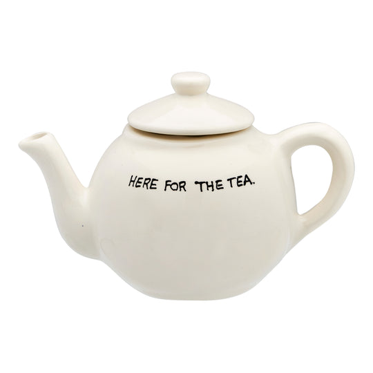 Ceramic 'Here for the Tea' Teapot | 28cm