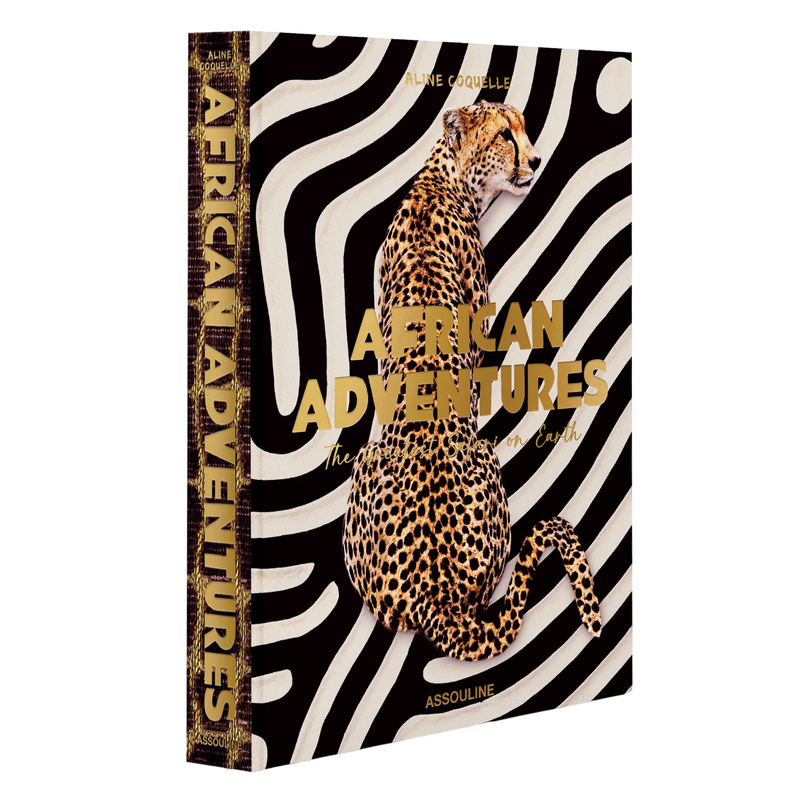 'African Adventures: The Greatest Safari on Earth' Book | Aline Coquelle