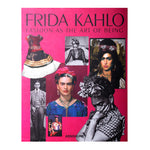 'Frida Kahlo: Fashion as the Art of Being' Book | Susana Martínez Vidal