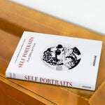 'Self Portraits: From 1800 to the Present' Book | Ségalot, Guillet & Storr