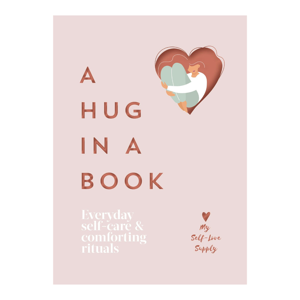 Bookspeed | A Hug in a Book: Everyday Self-Care & Comforting Rituals ...