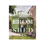 'Work from Shed' Book | Hoxton Mini Press