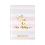 Inspirational Hardcover Journal | You Can Do Anything | 5x7"