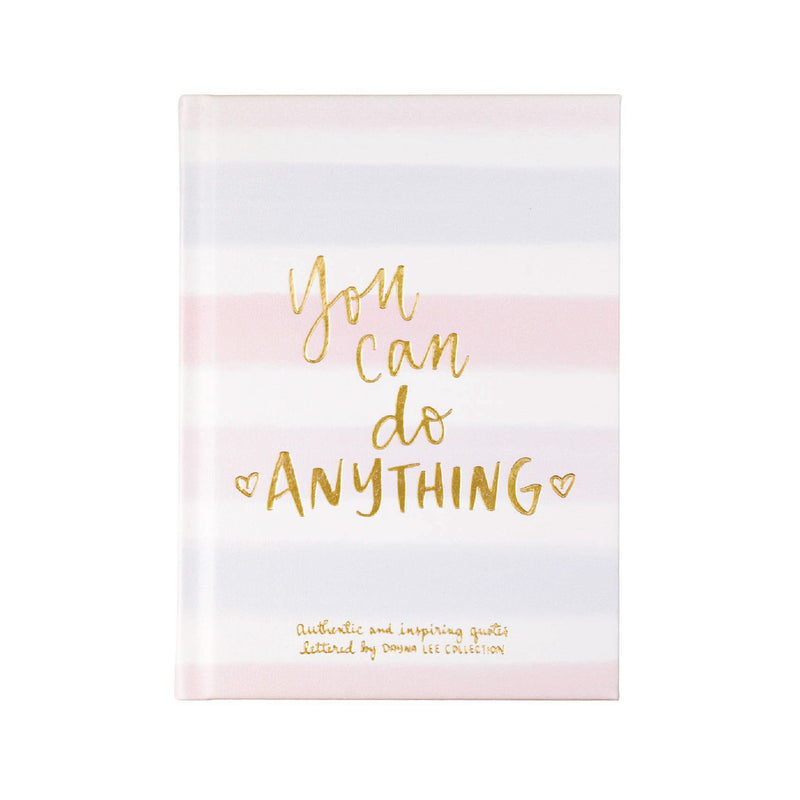 Inspirational Hardcover Journal | You Can Do Anything | 5x7"