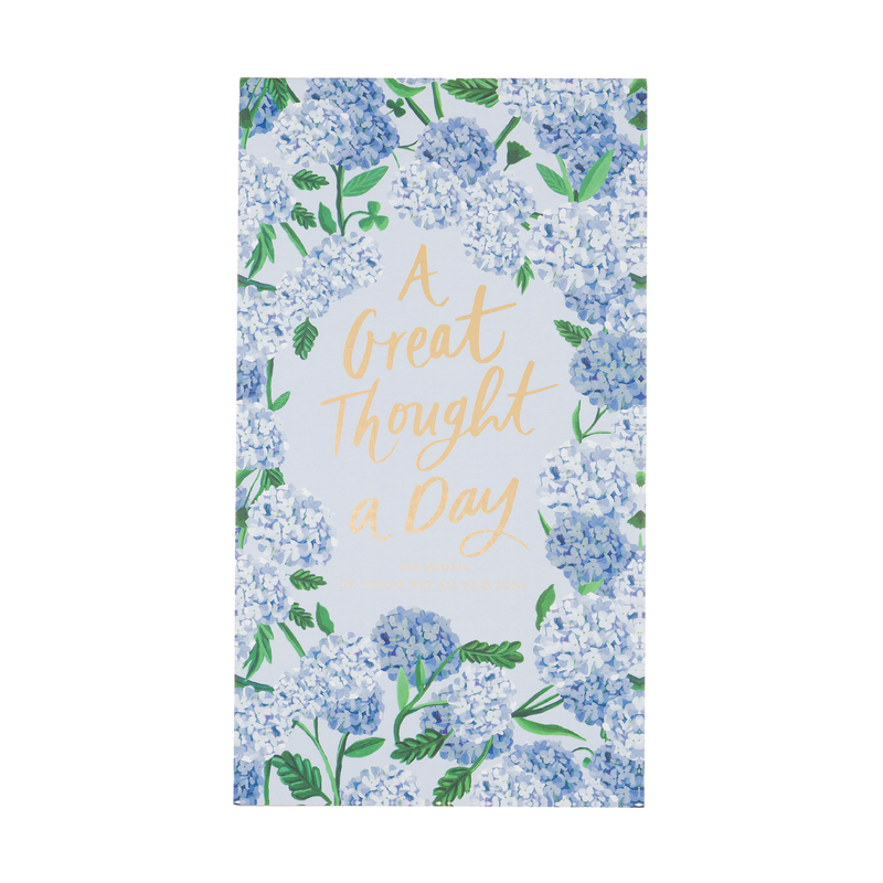 Quote Pad | A Great Thought A Day | Hydrangeas