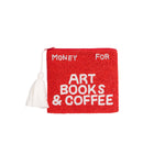 Beaded 'Money For Art Books & Coffee' Sentiment Purse | Red