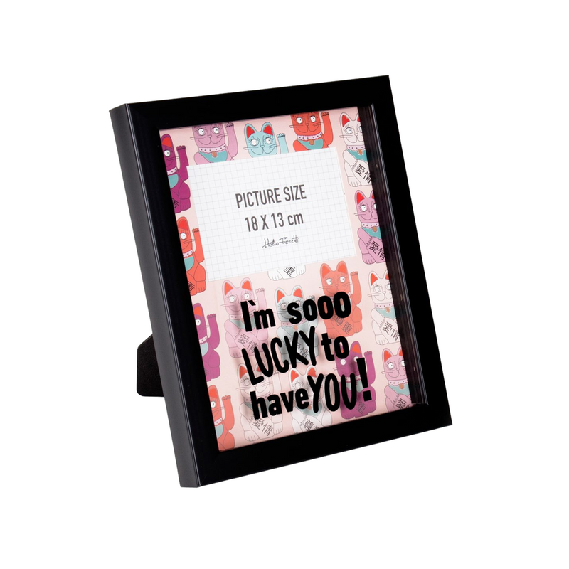 Photo Frame - 5" x 7" | I'm Sooo Lucky To Have You! | Lucky Cat Design