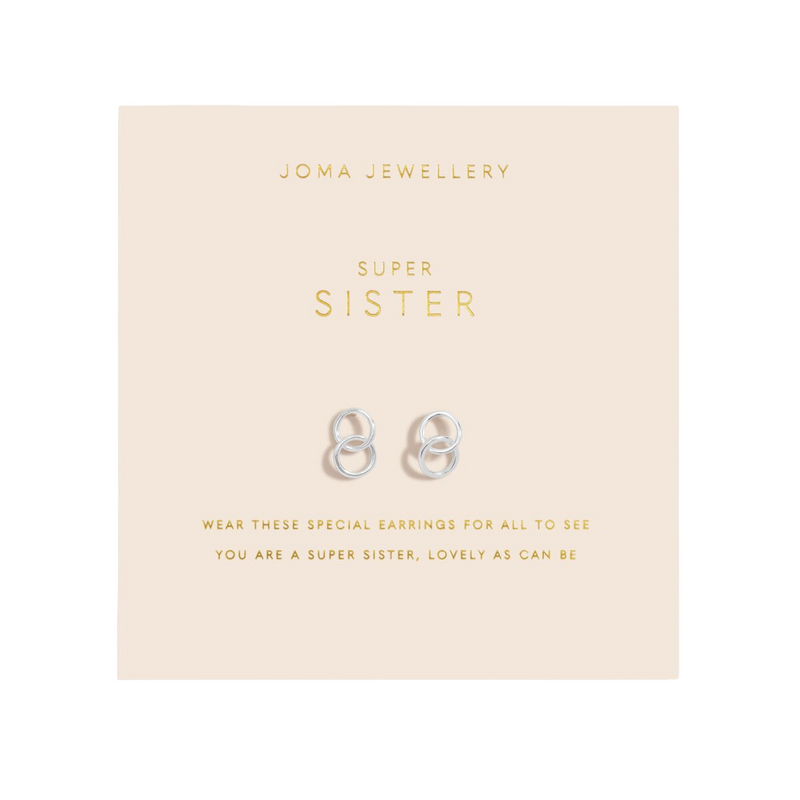 Forever Yours 'Super Sister' Earrings | Silver Plated