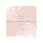 Mother's Day A Little 'Just For You Mum' Bracelet | Silver Plated