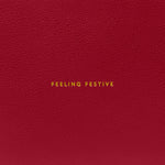 Feeling Festive' Sentiment Pouch | Garnet Red