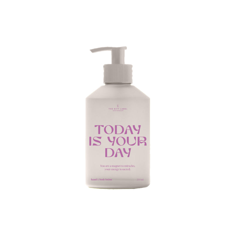 'Today Is Your Day' Hand & Body Lotion | Studio Collection | 350ml
