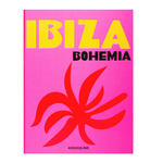 'Ibiza Bohemia' Book | Maya Boyd, Renu Kashyap