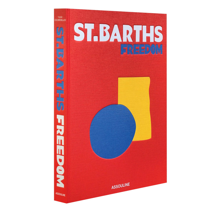 'St. Barths Freedom' Book | Marianne Haas, Jacques Grange
