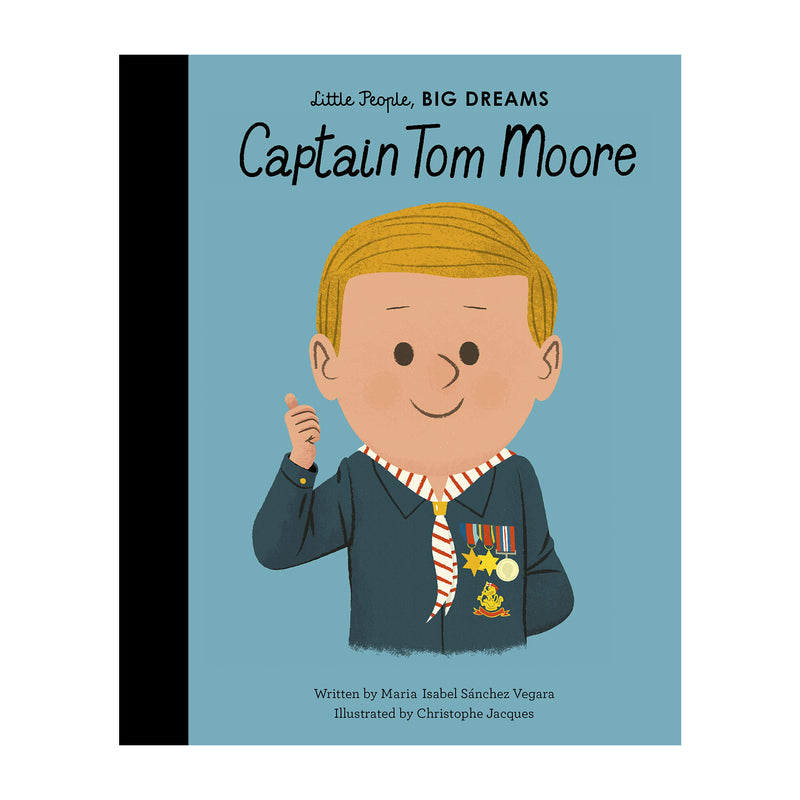 'Little People, Big Dreams: Captain Tom Moore' Book | Maria Isabel Sanchez Vegara