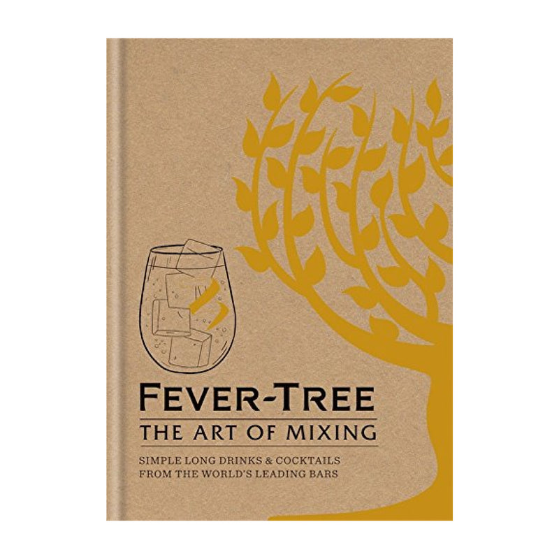 'Fever Tree: The Art of Mixing' Book