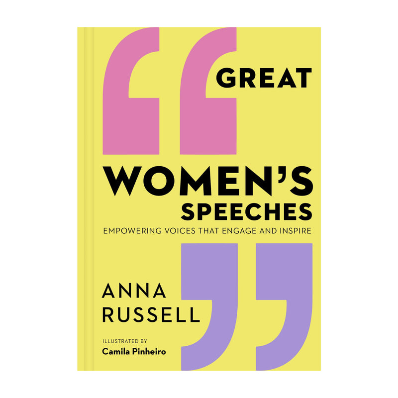'Great Women's Speeches: Empowering Voices that Engage and Inspire' Book | Anna Russell