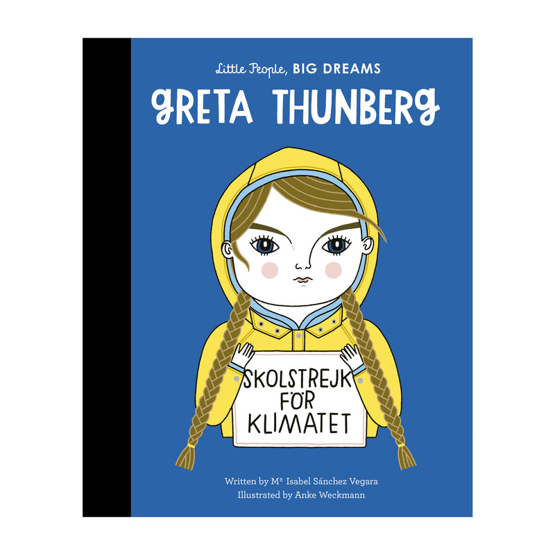 'Little People, Big Dreams: Greta Thunberg' Book | Maria Isabel Sanchez Vegara