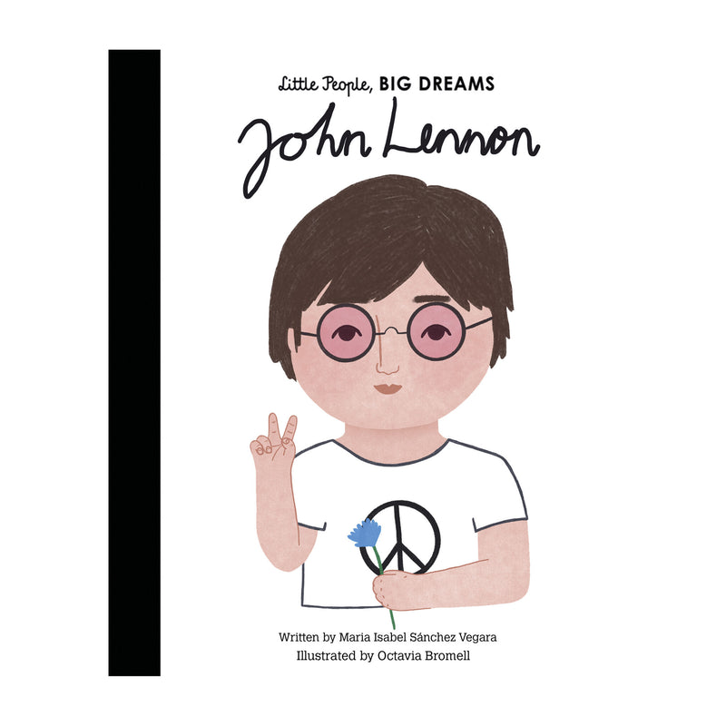 'Little People, Big Dreams: John Lennon' Book | Maria Isabel Sanchez Vegara