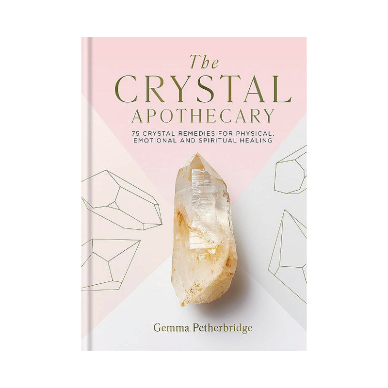 'The Crystal Apothecary' Book | Gemma Petherbridge