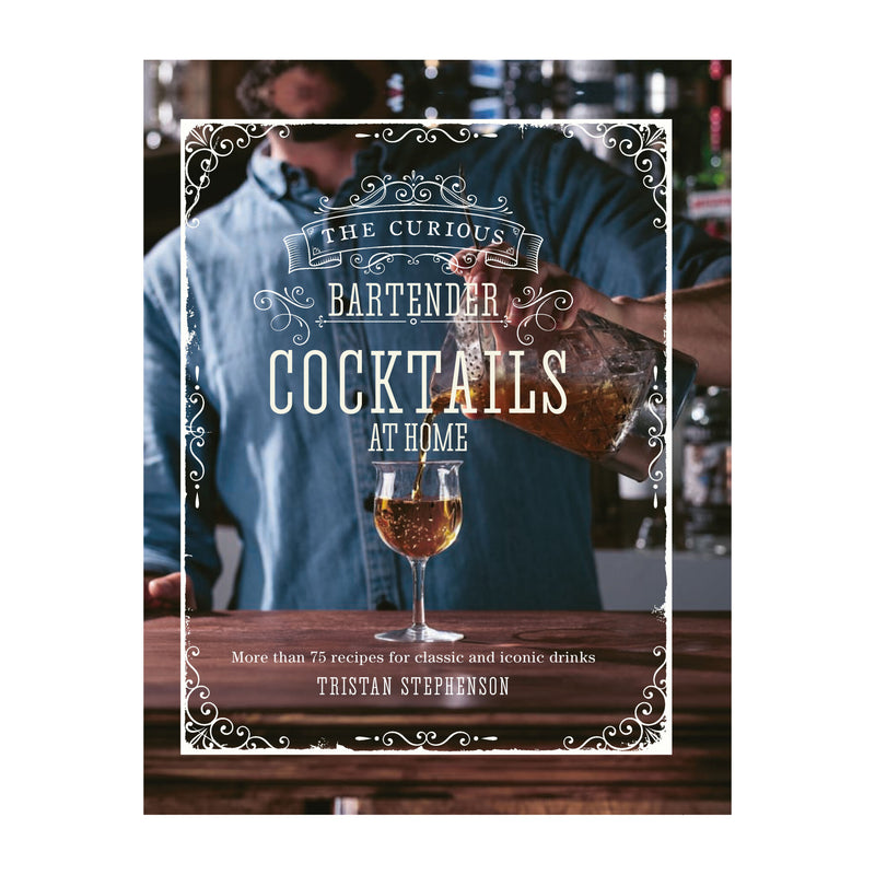 'The Curious Bartender: Cocktails at Home' Book