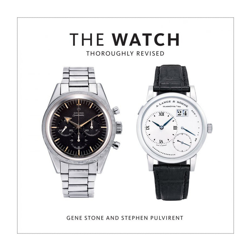 The Watch | Thoroughly Revised | Gene Stone, Stephen Pulvirent