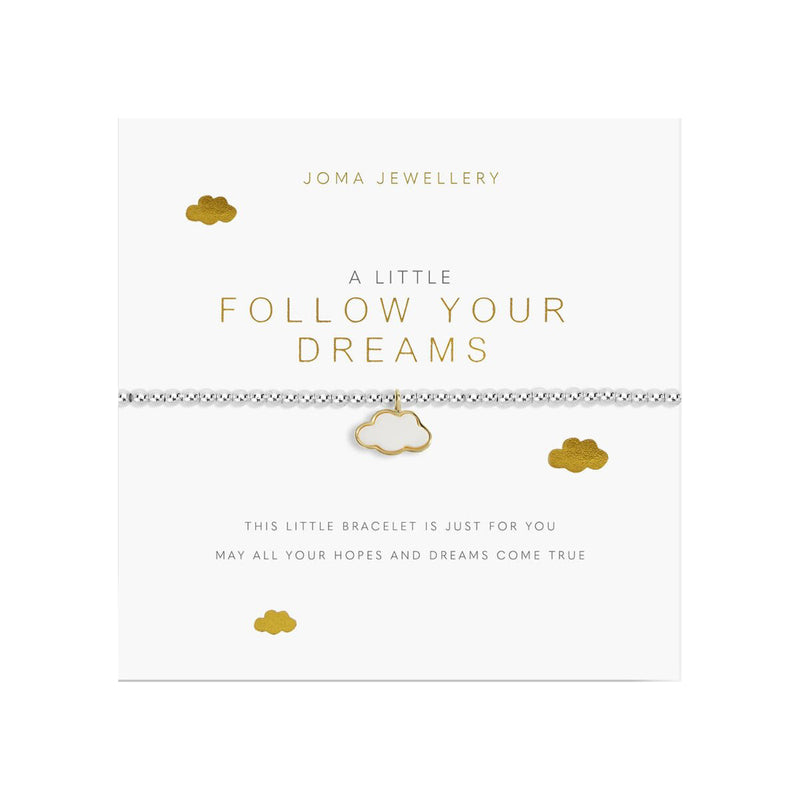 A Little 'Follow Your Dreams' Bracelet | Silver & Gold Plated