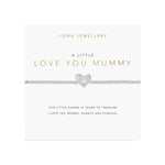 A Little 'Love You Mummy' Bracelet | Silver Plated